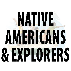 Native Americans and Explorers